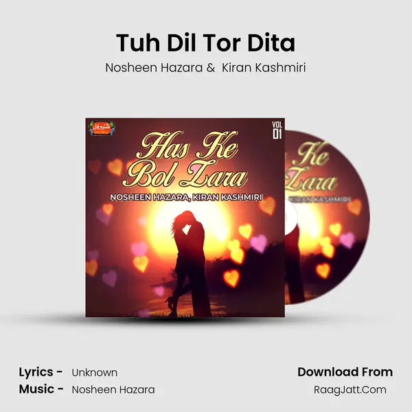 Tuh Dil Tor Dita MP3 Song by Nosheen Hazara Cover