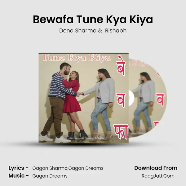 Bewafa Tune Kya Kiya mp3 song