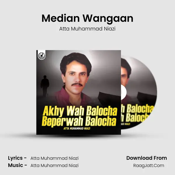 Median Wangaan MP3 Song by Atta Muhammad Niazi Cover