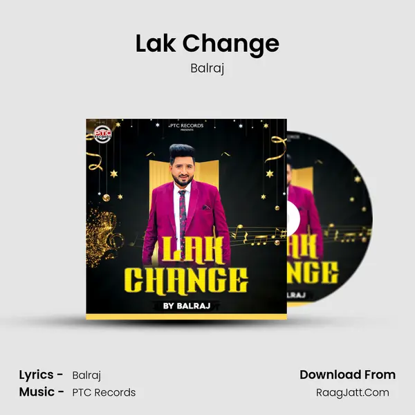 Lak Change - Balraj