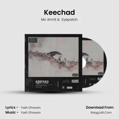Keechad MP3 Song by Mc Amrit Cover