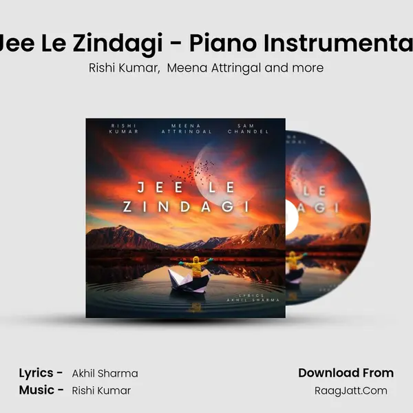 Jee Le Zindagi - Piano Instrumental MP3 Song by Rishi Kumar Cover