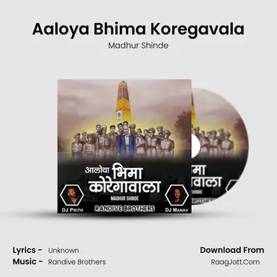 Aaloya Bhima Koregavala (DJ Remix) - Madhur Shinde