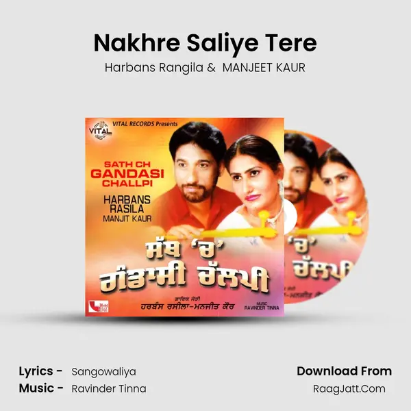 Nakhre Saliye Tere mp3 song