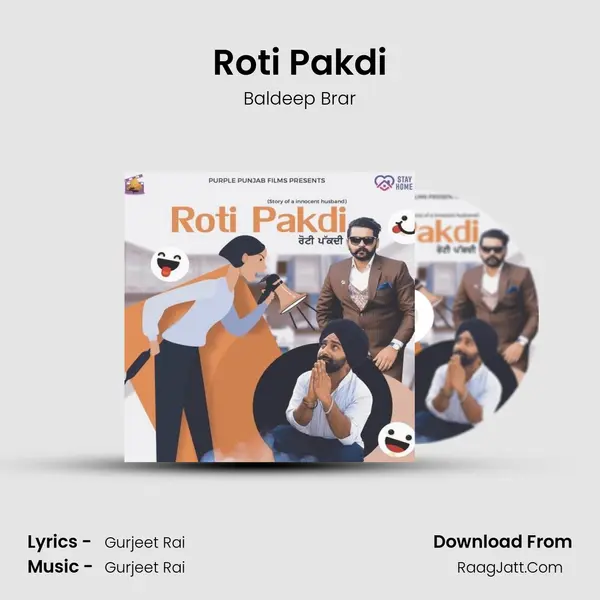 Roti Pakdi MP3 Song by Baldeep Brar Cover