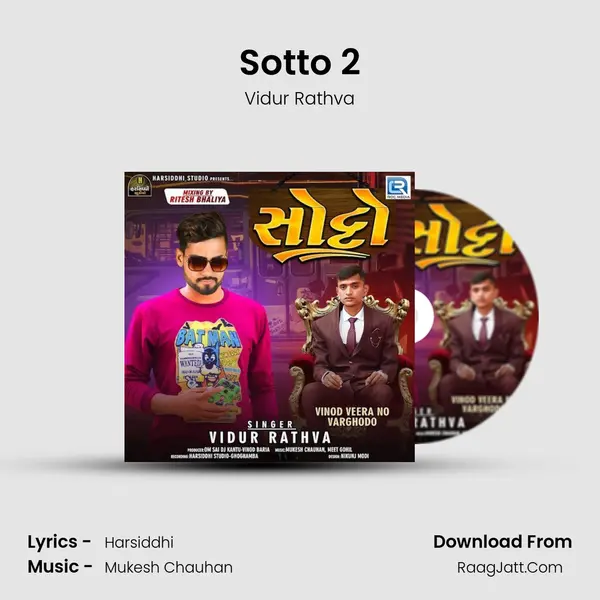 Sotto 2 MP3 Song by Vidur Rathva Cover