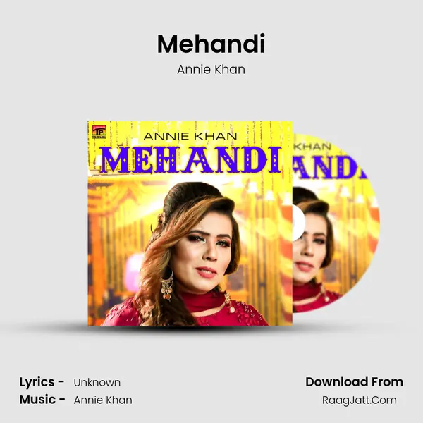 Mehandi - Single - Annie Khan