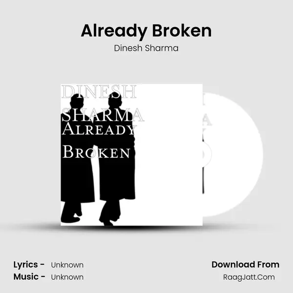 Already Broken mp3 song