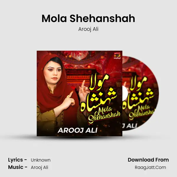 Mola Shehanshah mp3 song