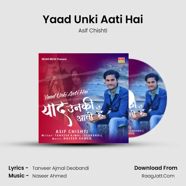 Yaad Unki Aati Hai MP3 Song by Asif Chishti Cover