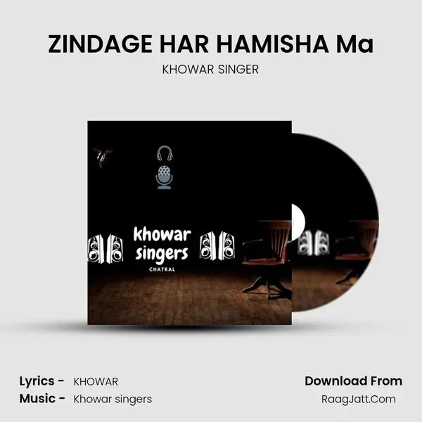 ZINDAGE HAR HAMISHA Ma mp3 song