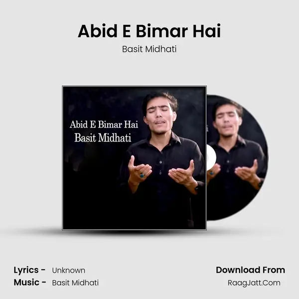 Abid E Bimar Hai mp3 song