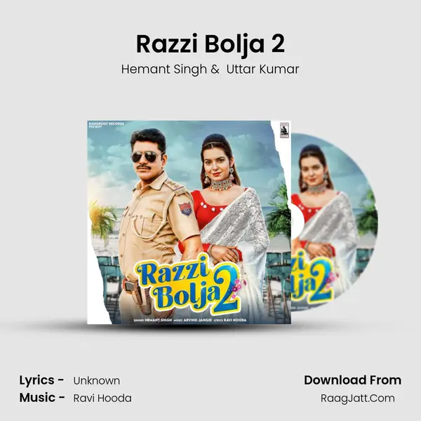 Razzi Bolja 2 - Hemant Singh