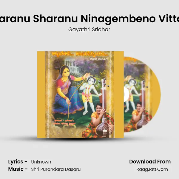 Sharanu Sharanu Ninagembeno Vittala MP3 Song by Gayathri Sridhar Cover