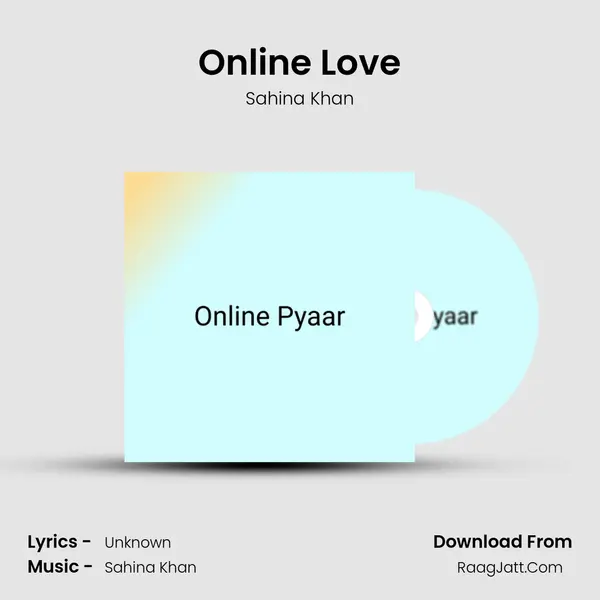Online Love MP3 Song by Sahina Khan Cover