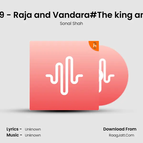 Episode 139 - Raja and Vandara#The king and Monkey MP3 Song by Sonal Shah Cover