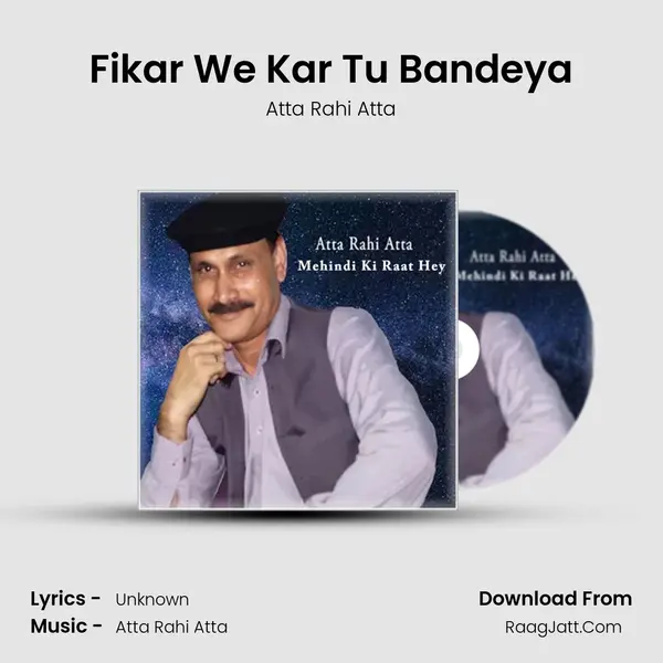 Fikar We Kar Tu Bandeya MP3 Song by Atta Rahi Atta Cover