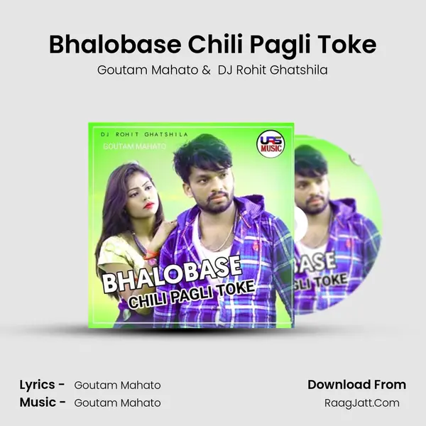 Bhalobase Chili Pagli Toke MP3 Song by Goutam Mahato Cover