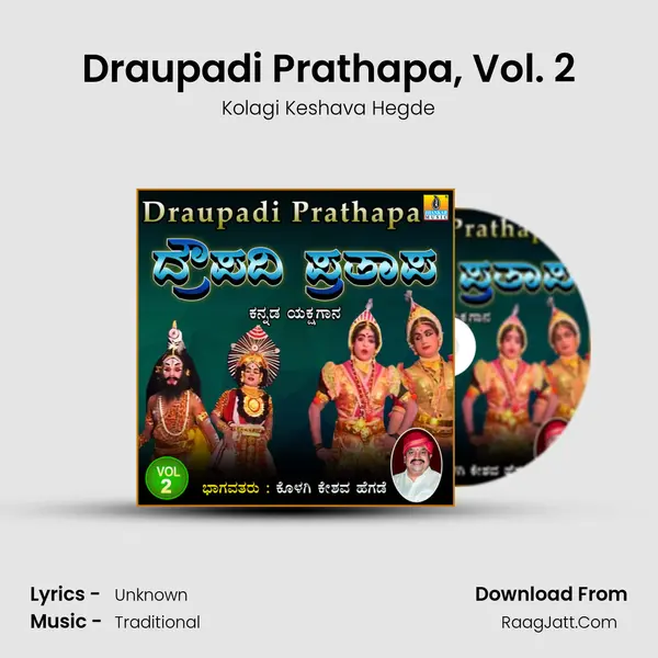 Draupadi Prathapa, Vol. 2 - Kolagi Keshava Hegde