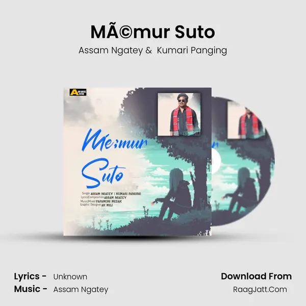 MÃ©mur Suto - Single - Assam Ngatey