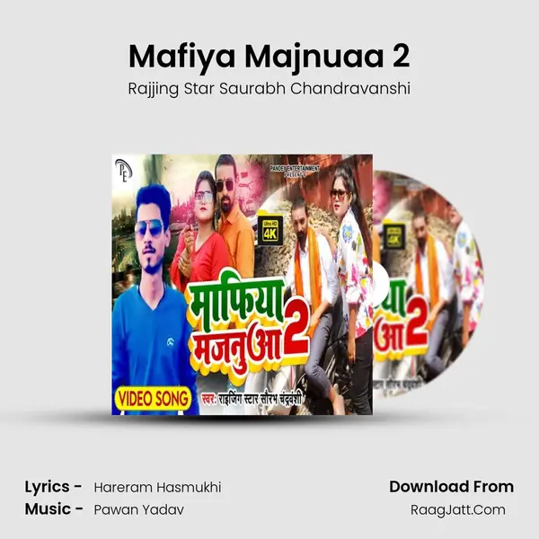 Mafiya Majnuaa 2 - Rajjing Star Saurabh Chandravanshi