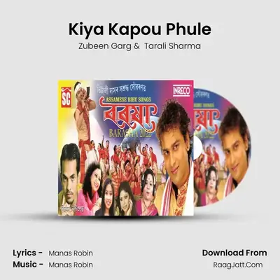 Kiya Kapou Phule MP3 Song by Zubeen Garg Cover