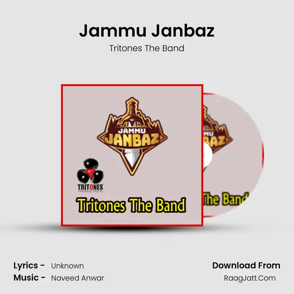 Jammu Janbaz - Tritones The Band