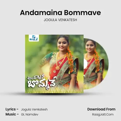 Andamaina Bommave - JOGULA VENKATESH