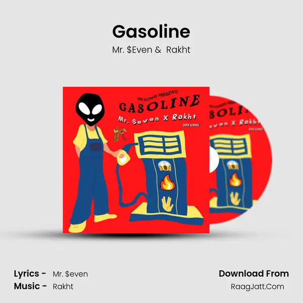 Gasoline MP3 Song by Mr. $Even Cover