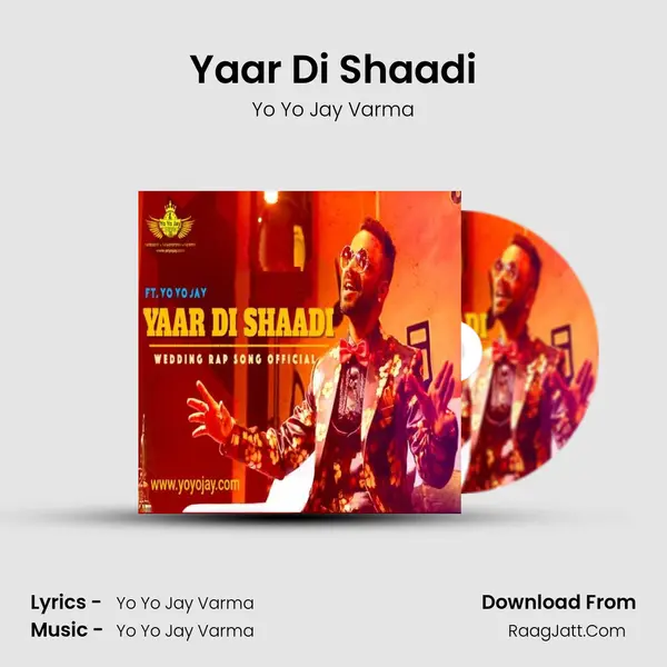 Yaar Di Shaadi MP3 Song by Yo Yo Jay Varma Cover