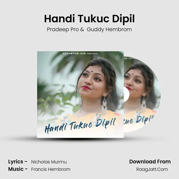 Handi Tukuc Dipil MP3 Song by Pradeep Pro Cover