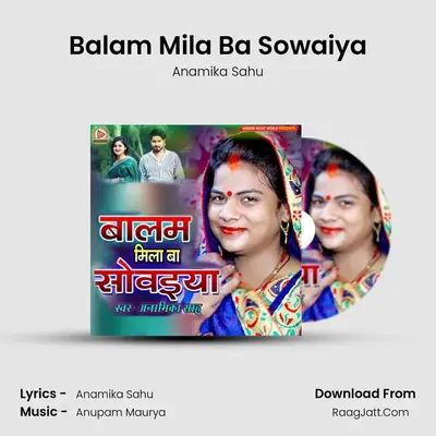 Balam Mila Ba Sowaiya mp3 song