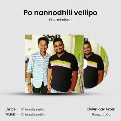 Po nannodhili vellipo - Pavankalyan