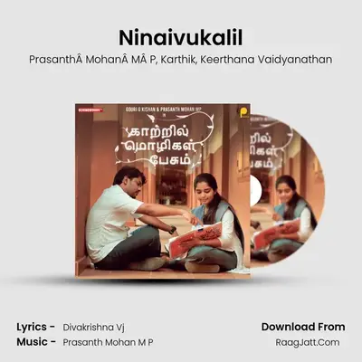 Ninaivukalil MP3 Song by PrasanthÂ MohanÂ MÂ P Cover