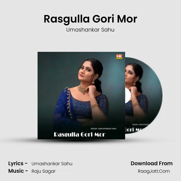 Rasgulla Gori Mor Cover