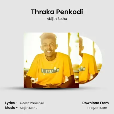 Thraka Penkodi - Abijith Sethu