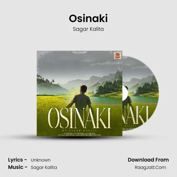 Osinaki - Sagar Kalita