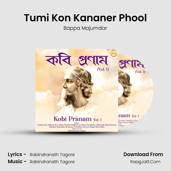 Tumi Kon Kananer Phool mp3 song