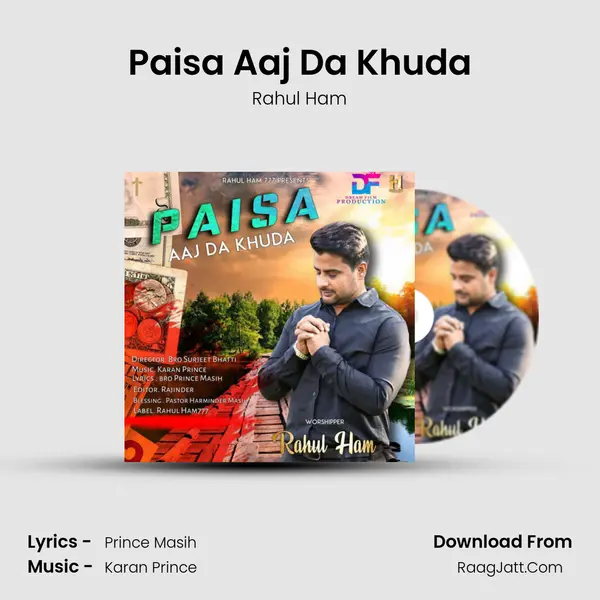 Paisa Aaj Da Khuda MP3 Song by Rahul Ham Cover