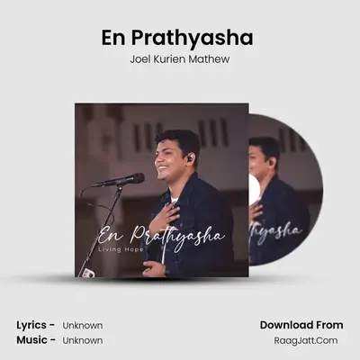 En Prathyasha (Living Hope) MP3 Song by Joel Kurien Mathew Cover