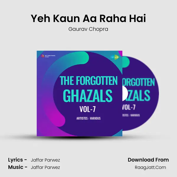 Yeh Kaun Aa Raha Hai mp3 song