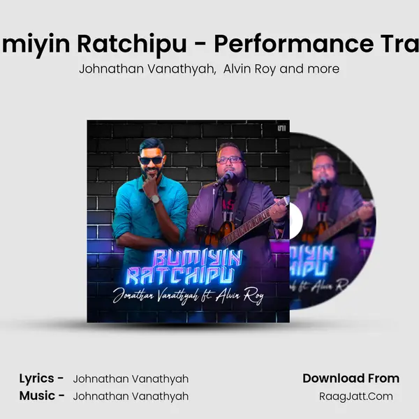 Bumiyin Ratchipu - Performance Track MP3 Song by Johnathan Vanathyah Cover