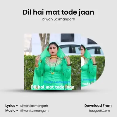 Dil hai mat tode jaan mp3 song