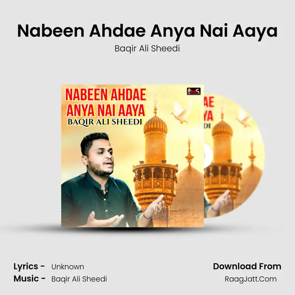 Nabeen Ahdae Anya Nai Aaya mp3 song