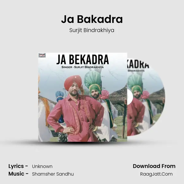 Ja Bakadra mp3 song