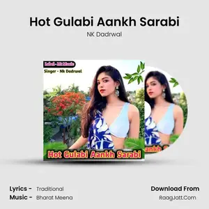 Hot Gulabi Aankh Sarabi Cover