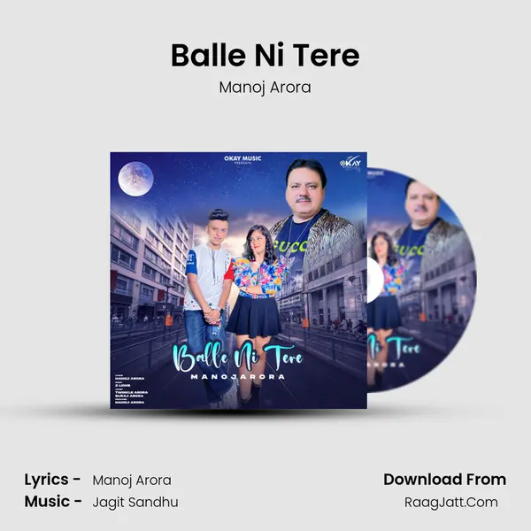 Balle Ni Tere MP3 Song by Manoj Arora Cover