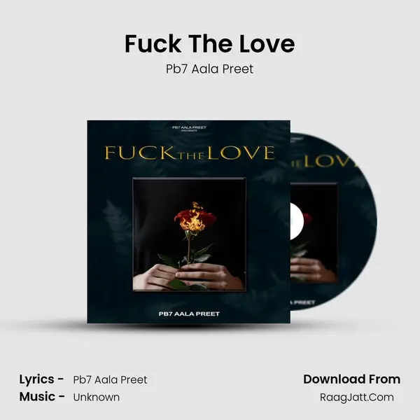 Fuck The Love mp3 song
