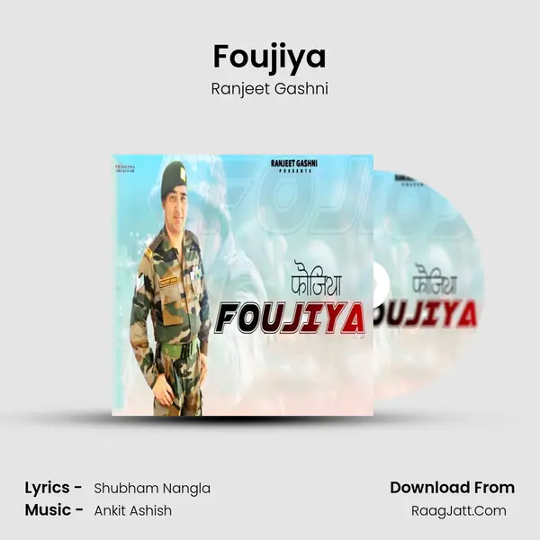 Foujiya MP3 Song by Ranjeet Gashni Cover