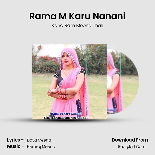 Rama M Karu Nanani - Kana Ram Meena Thali